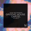 Groove House Cartel, Vol. 4