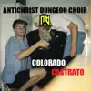 Colorado Castrato - EP album lyrics, reviews, download