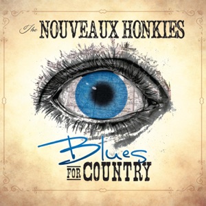 The Nouveaux Honkies - Blues for Country - Line Dance Musik