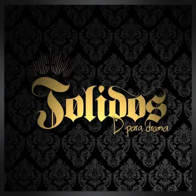 D para Drama - Tolidos D para Drama - Tolidos