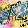 Summer of Love - EP, 2009