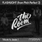 Flashlight (From Pitch Perfect 2) - The Room lyrics