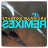 Stanton Warriors Remixes - EP