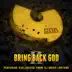 Bring Back God II - EP album cover