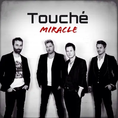 Miracle - Single - Touché