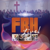 Fire Baptized Holiness Church - Bless His Name (Live)