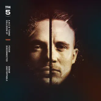 Collision - EP by A.M.C & Turno album reviews, ratings, credits