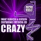 Crazy (feat. Patricia Ed) [Juan Fierro] - Iñaky Garcia & Luisen lyrics