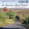 An American Choral Portrait (Live) album lyrics, reviews, download