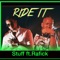 Ride It (feat. Rafick) - Stuff lyrics