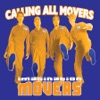 Calling All Movers, 2004