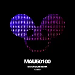 Strobe (Dimension Remix) - Single - Deadmau5