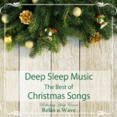 Deep Sleep Music - The Best of Christmas Songs: Relaxing Harp Covers artwork