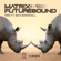 Fire (feat. Max Marshall) - Matrix & Futurebound