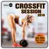 CrossFit Session 2016 album cover