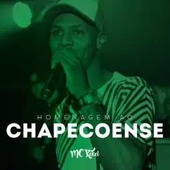 Homenagem ao Chapecoense - Single - MC Kekel Homenagem ao Chapecoense - Single - MC Kekel