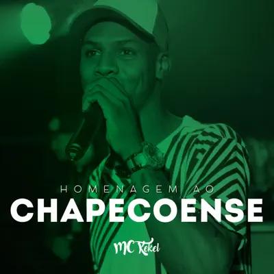 Homenagem ao Chapecoense - Single - MC Kekel