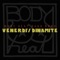 Venerdì/Dinamite - Body Heat Gang Band lyrics