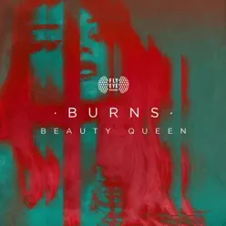 Beauty Queen - Single - BURNS Beauty Queen - Single - BURNS