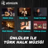 Ünlüler İle Türk Halk Müziği