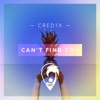 Can't Find You - Single