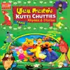 Kutti Chutties album lyrics, reviews, download