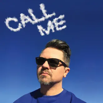 Call Me (feat. Rabih) - Single by Philip Mikal album reviews, ratings, credits