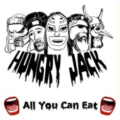 Hungry Jack - El Gorto, El Gato, La Femme De Fromage