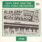 Glen Gray & The Casa Loma Orchestra - Git Away Day