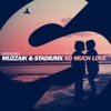 So Much Love (Extended Mix) - Single