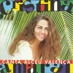 Canta Alceu Valença - Cristina Amaral