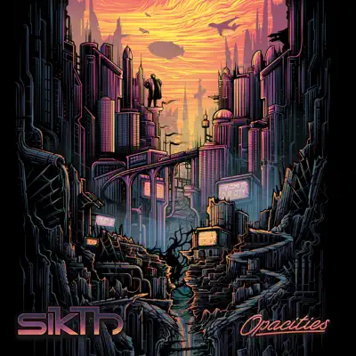 Opacities - EP - Sikth