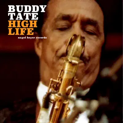 High Life - Buddy Tate High Life - Buddy Tate