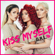 Kiss Myself - G.R.L.