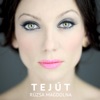 Tejút - Single, 2015