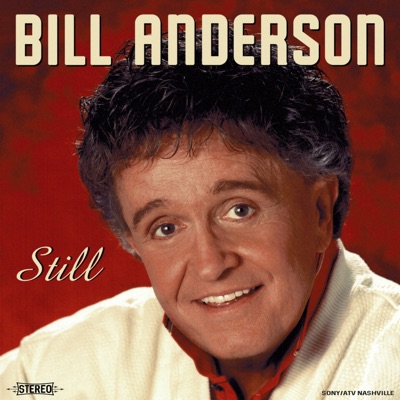 Still - Bill Anderson