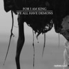 We All Have Demons - Single, 2016