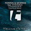 Changes (Remix) [feat. Hysteria!] - Single