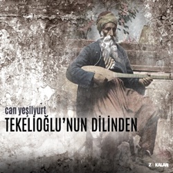 Can Yeşilyurt - Koca Çamın Gürlemesi (Teke Zortlatması)