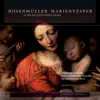 Stream & download Rosenmüller - Marienvesper