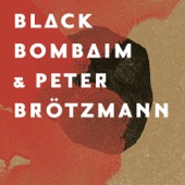 Black Bombaim & Peter Brötzmann artwork