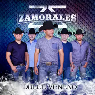 Dulce Veneno by Zamorales album reviews, ratings, credits