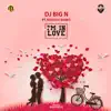 I'm in Love (feat. Reekado Banks) - Single album lyrics, reviews, download