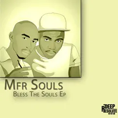 Bless the Souls by MFR Souls album reviews, ratings, credits