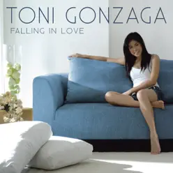 Falling in Love - Toni Gonzaga