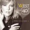 West on 40 album lyrics, reviews, download