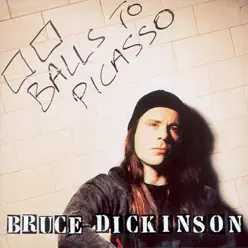 Balls To Picasso (2001 Remastered Version) - Bruce Dickinson