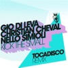 Kick the Small (Tocadisco Remix) - Single