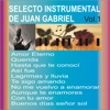 Selecto Instrumental de Juan Gabriel, Vol. 1