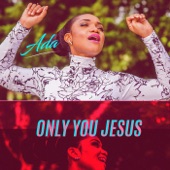 Only You Jesus artwork